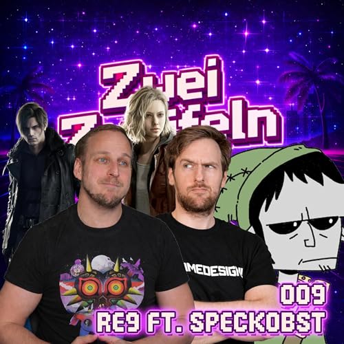 009 - Wenn Ihr Resident Evil 9 m&ouml;gt, werdet Ihr diesen Podcast nicht m&ouml;gen - feat. Speckobst
