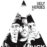 Ugly Heroes
