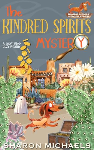 The Kindred Spirits Mystery: An Oscar the Doxie Detective Mystery book cover
