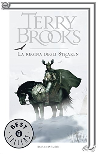 Il Druido supremo di Shannara - 3. La regina degli Straken Il Druido supremo di Shannara - 3. La regina degli Straken
