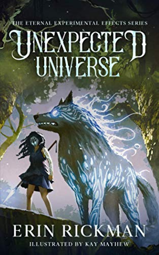 Unexpected Universe (The RAMBA Chronicles: The Eternal Experimental Effects)