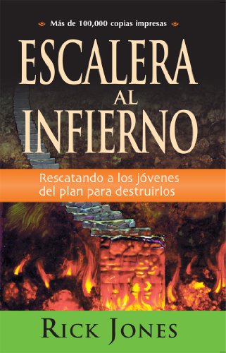 Escalera Al Infierno (Spanish Edition)