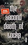 The Second Death of Locke: Roman | Eine untergegangene Insel, eine verschollene Erbin und eine Liebe, die allen Hindernissen trotzt | Mit bezaubernden ... (The Hand and the Heart 1)