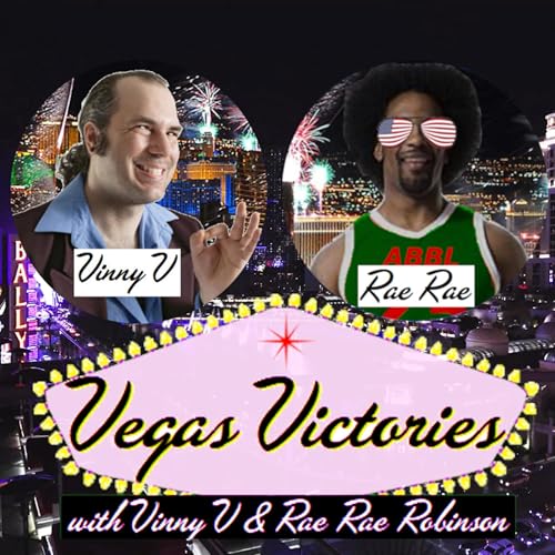『Vegas Victories w/Vinny V & Rae Rae』のカバーアート