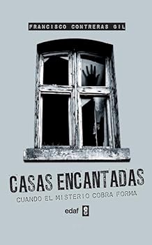 Paperback Casas encantadas: Cuando el misterio cobra forma [Spanish] Book