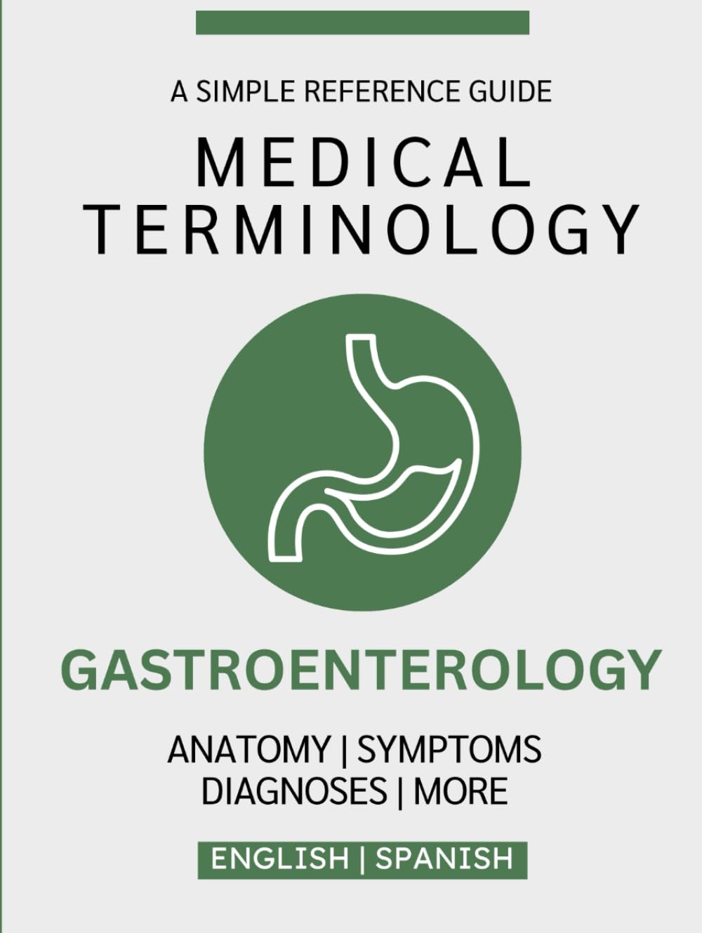 Gastroenterology Medical Terminology Guide (English & Spanish)