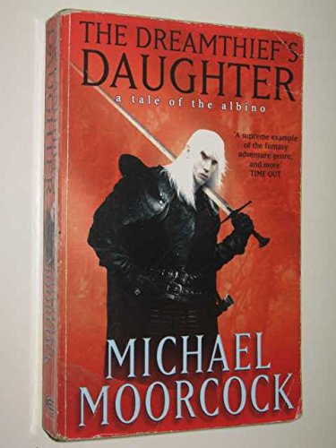 The Dreamthief's Daughter: A Tale of the Albino