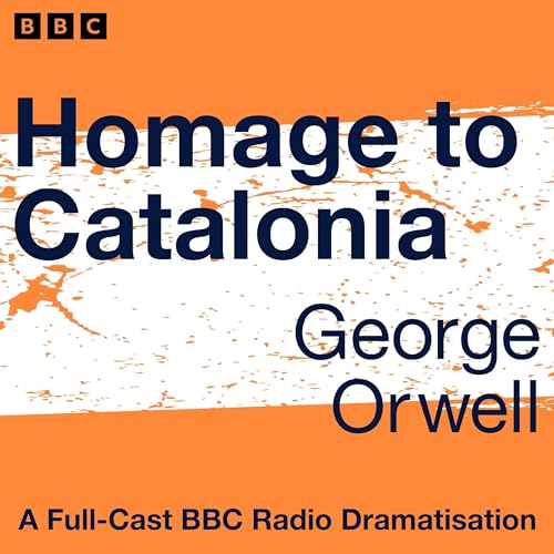 Homage to Catalonia - George Orwell episode artwork