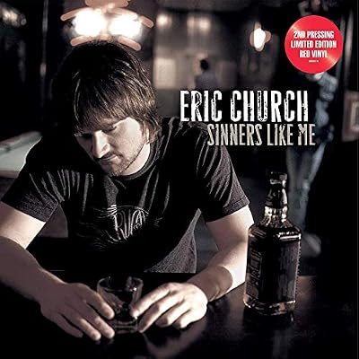 Portada del vinilo Sinners Like Me de Eric Church