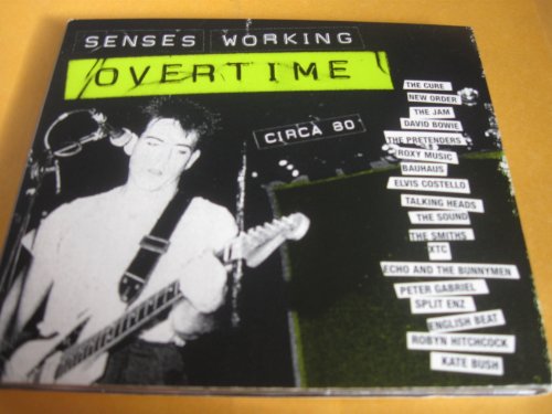 Senses Working Overtime