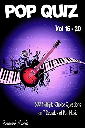 Pop Quiz Vol 16 - 20: 500 Multiple-Choice Questions on 7 Decades of Pop Music (Indie, Punk Rock, New Wave, Rap, Grunge, Heavy Rock, Disco, Soul, Glam Rock, Folk, Blues, Brit Pop) (English Edition)