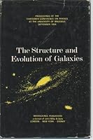 The Structure and Evolution of Galaxies B004XW5RQ8 Book Cover