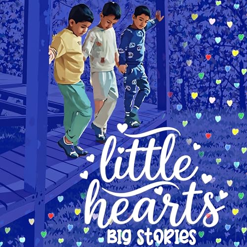 Little Hearts - Big Stories cover art