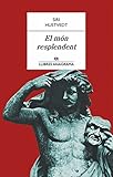  El Món Resplendent (Llibres Anagrama)