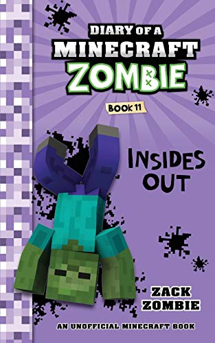 Diary of a Minecraft Zombie Book 11: Insides Out (11)