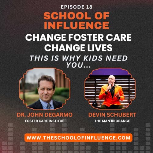 Dr John De Garmo's Secret to REVOLUTIONIZING Foster Care