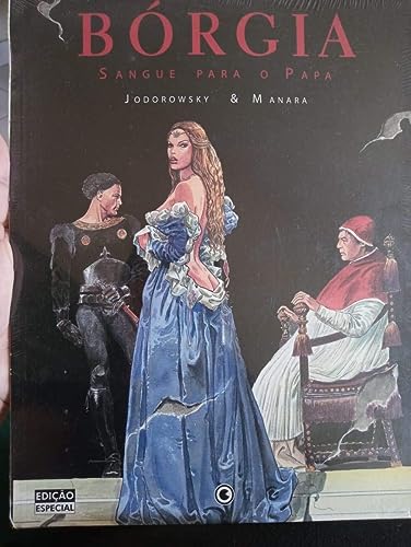 Sangue Para o Papa - Volume 1. Coleção Bórgia
