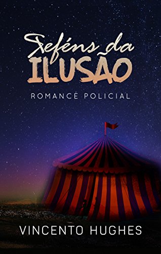 Reféns da ilusão