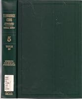 Tennessse Code Annotated Official Edition 5 Title 29 032713061X Book Cover