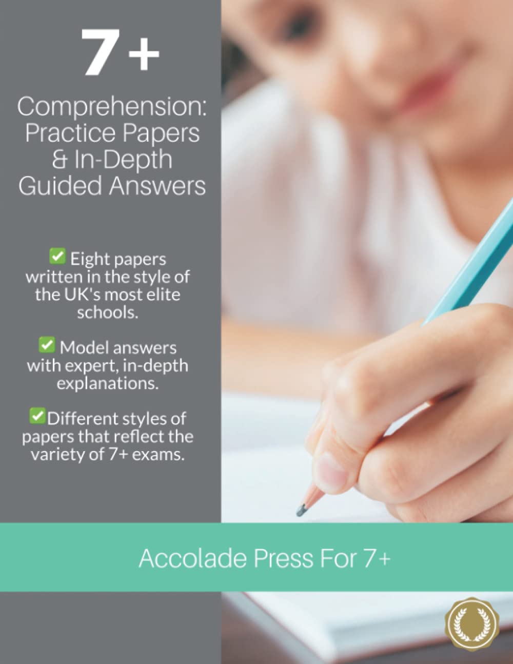 7+ Comprehension: Practice Papers & In-Depth Guided Answers (7 Plus Entrance Exams)