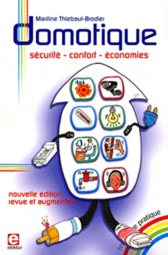 Domotique : sécurité, confort, économies