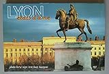 Lyon, états d’âme