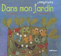 DANS MON JARDIN (COMPTINES) *REG. 21,95$* 2841812022 Book Cover