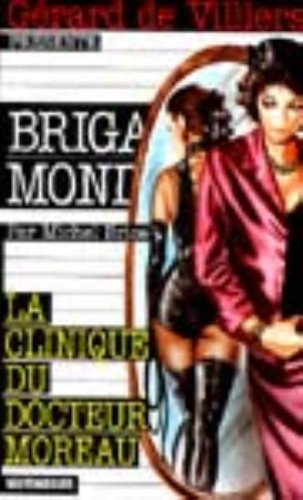 La clinique du docteur Moreau