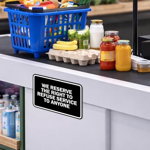 Panneau Refuser le Service Contre Incivilités Cadre Blanc - 6