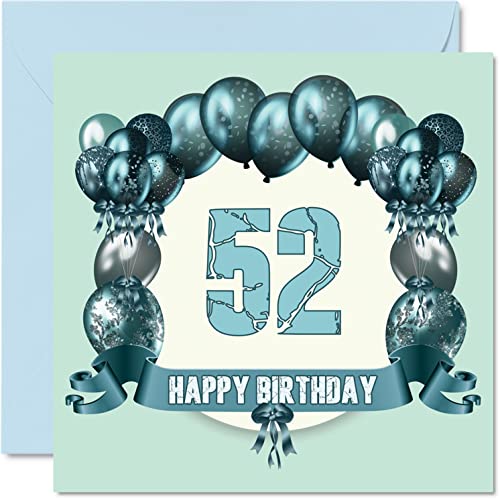 Divertidas tarjetas de cumpleaños 52 para hombres, globos de cumpleaños, tarjeta de feliz cumpleaños para papá, primo, tía, niñera, amigo, 145 mmx145 mm, tarjeta de felicitación de 52 cumpleaños