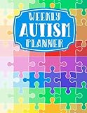 Weekly Autism Planner: 2019 52 Week Calendar ASD Appointment Schedule Planner