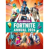 100% Unofficial Fortnite Annual 2026