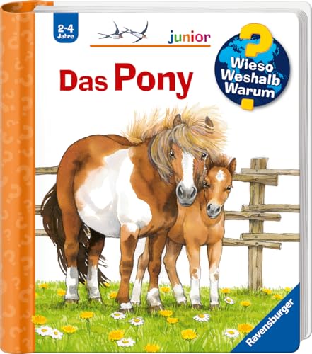 Wieso? Weshalb? Warum? junior, Band 20 - Das Pony (Sachbuch ab 2 Jahre -...