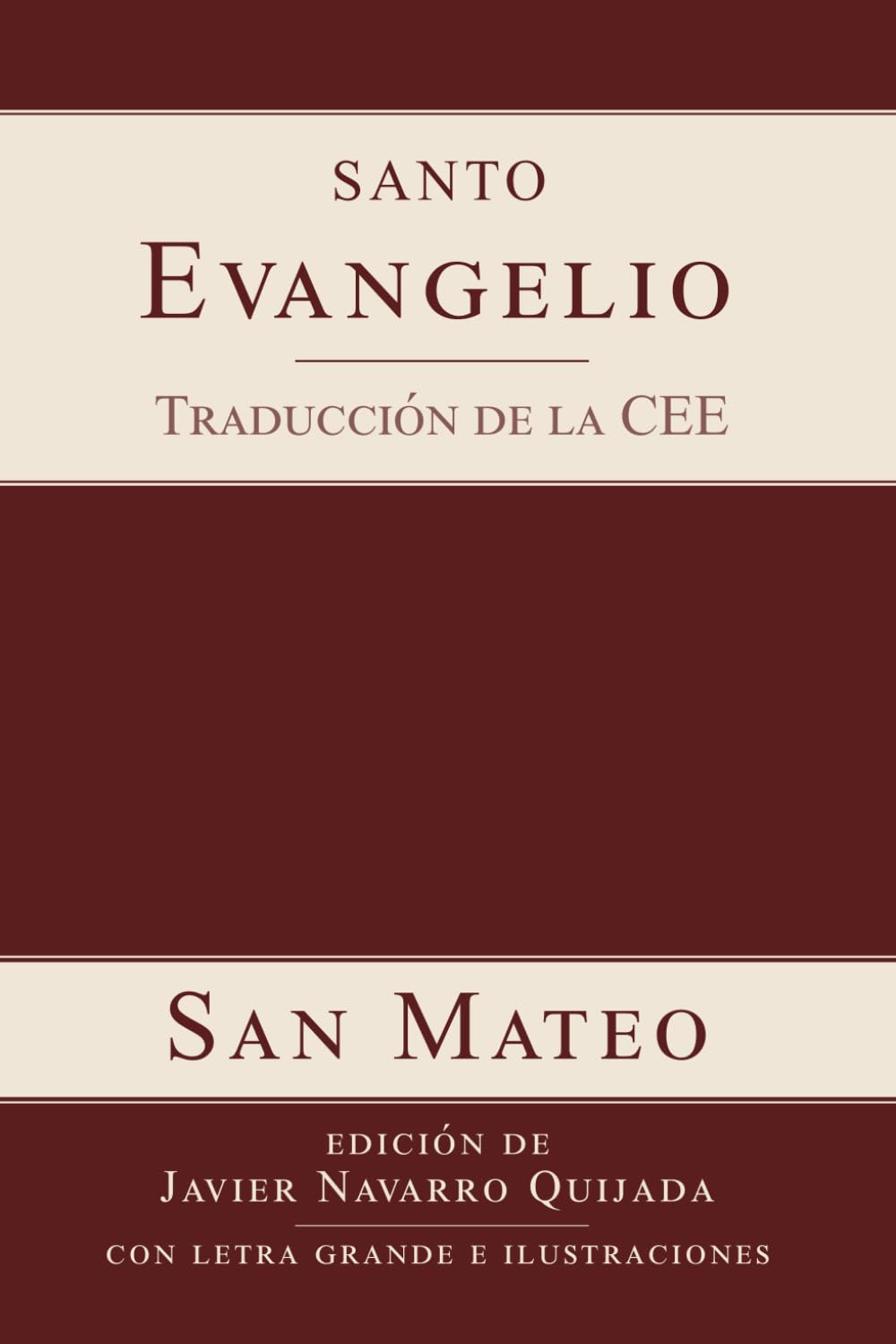 Evangelio según San Mateo: con letra grande e ilustraciones (LOS CUATRO EVANGELIOS con letra grande e ilustraciones)