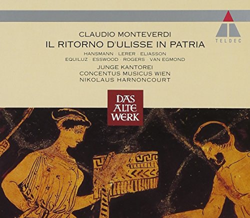 Monteverdi:Il Ritorno D'ulisse