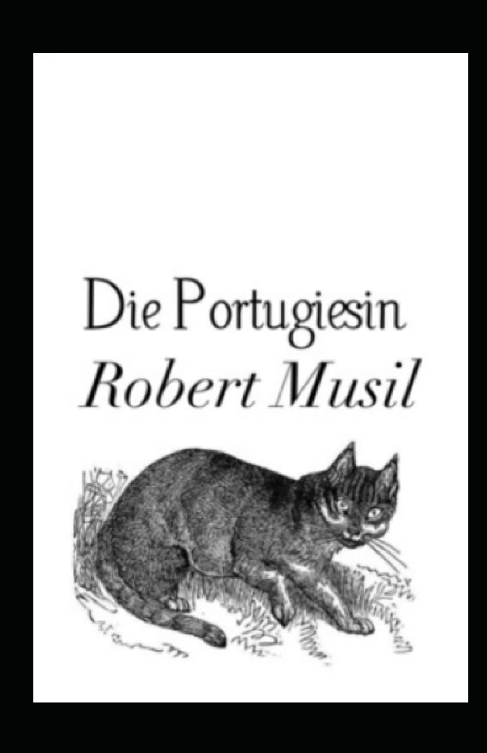 Die Portugiesin (Kommentiert) (German Edition)