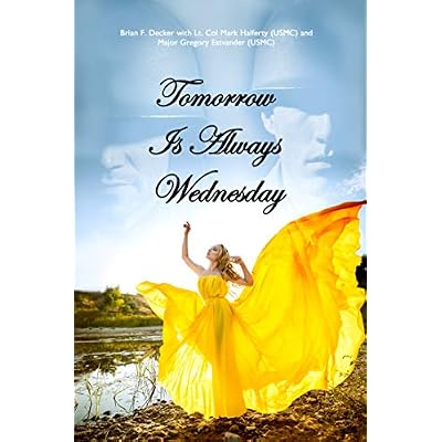Tomorrow Is Always Wednesday