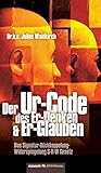 wildkirchli  Der Ur-Code des Er-Denken & Er-Glauben: Das Signatur-Rückkoppelung-Widerspiegelung S-R-W Gesetz
