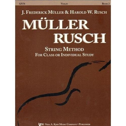 Muller/Rusch - String Method, Book 2 - Violin - Kjos Music Co.