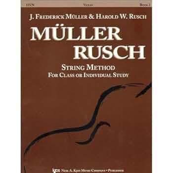 Amazon.com: Muller/Rusch - String Method, Book 2 - Violin