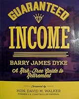 Guaranteed Income: A Risk-Free Guide to Retirement 0984740147 Book Cover