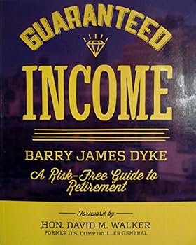 Paperback Guaranteed Income: A Risk-Free Guide to Retirement Book