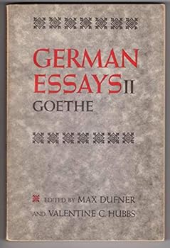 German Essays II: Goethe.