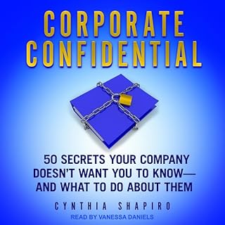 Corporate Confidential Audiolibro Por Cynthia Shapiro arte de portada