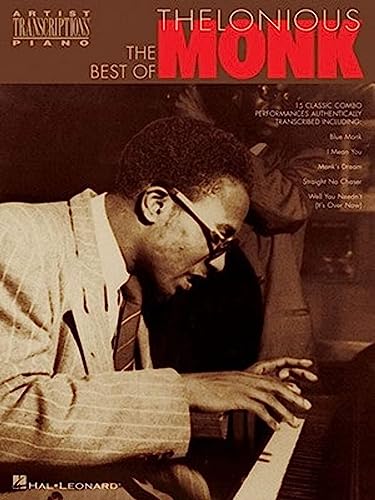 The Best of Thelonious Monk. Piano: Piano Transcriptions (Artist Transcriptions)