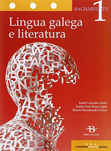 Lingua galega e literatura 1º Bach. LOMCE (Libro de texto) - 9788499951690
