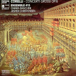 Arcangelo CorelliArcangelo Corelli: 12 Concerti Grossi, Op. 6 - Ensemble 415