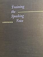 training the Speaking Voice; Second Edition B000PCFULW Book Cover