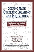 Solving Math Quadratic Equations and Inequalities 080596682X Book Cover