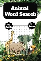 Animal Word Search Book: Animal Word Find Puzzle for Adults, Seniors, and Teens B0DV6XRWFC Book Cover